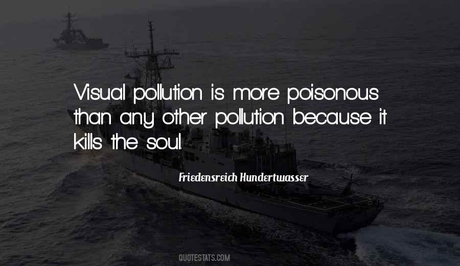 Quotes About Pollution #1701096