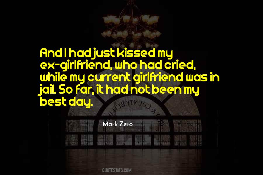 Quotes About My Best Girlfriend #773440
