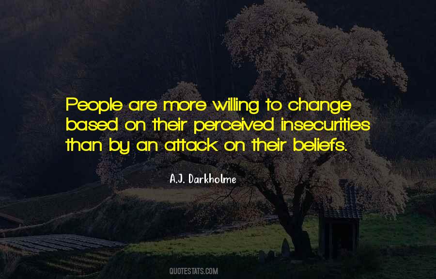 Quotes About Willingness To Change #1639301