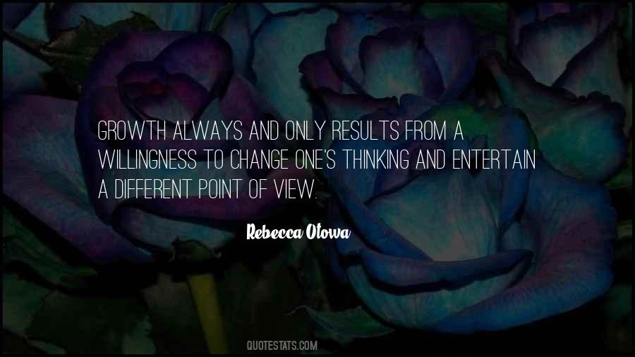 Quotes About Willingness To Change #1815562