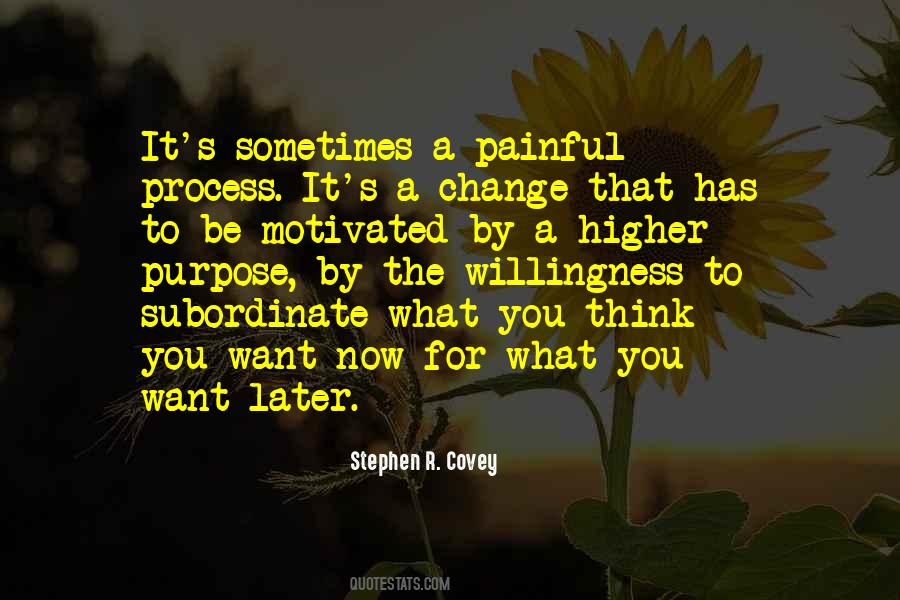 Quotes About Willingness To Change #319625