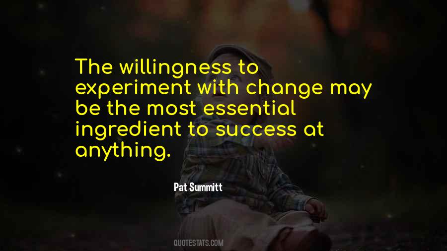 Quotes About Willingness To Change #932235