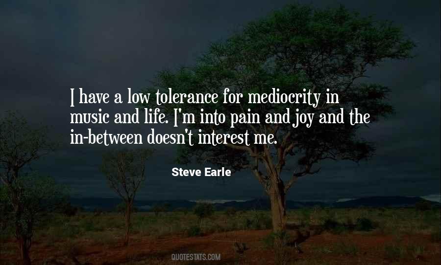 Quotes About Low Tolerance #464844