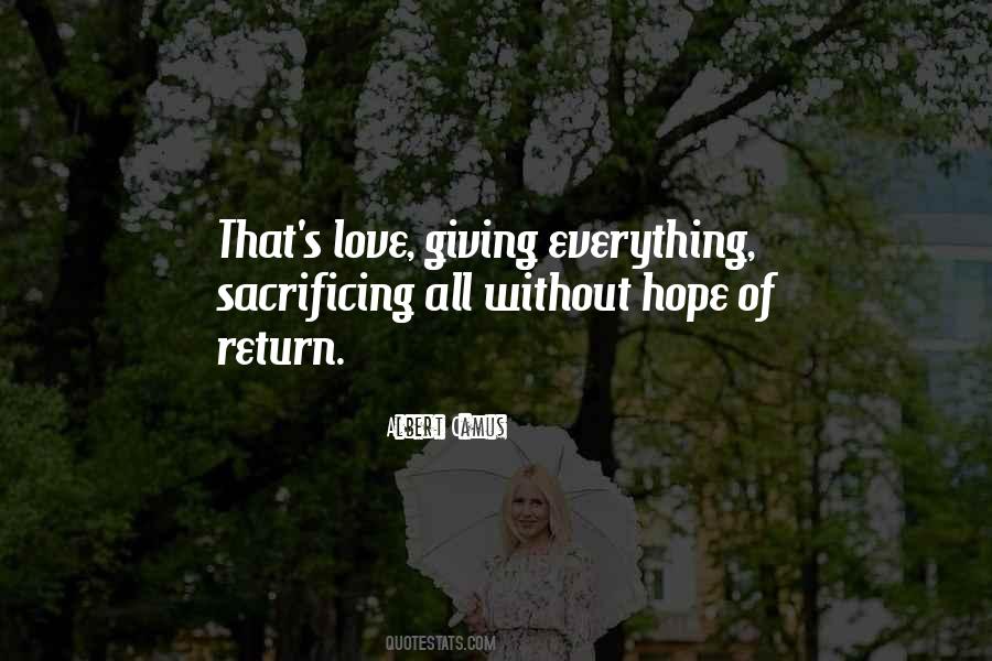 Quotes About Giving Everything #1487781