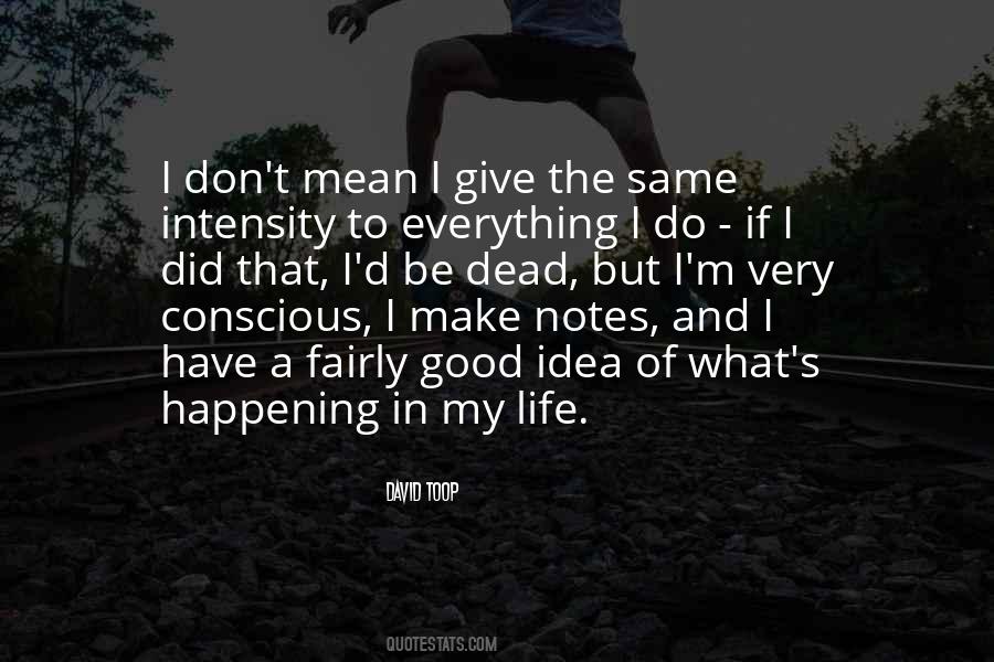 Quotes About Giving Everything #216683