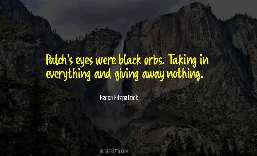 Quotes About Giving Everything #95494