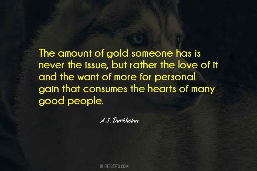 Quotes About Hearts Of Gold #845995