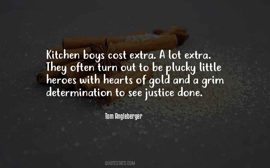 Quotes About Hearts Of Gold #943426