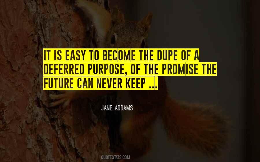 Quotes About Promise Of The Future #1436664