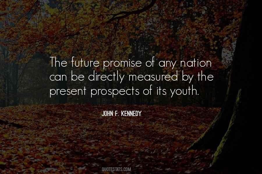 Quotes About Promise Of The Future #1823913