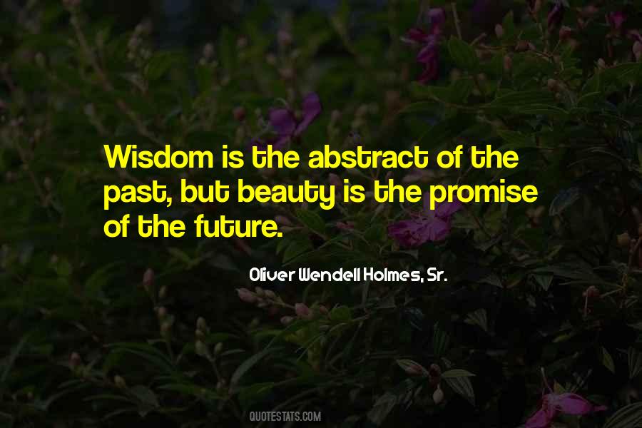 Quotes About Promise Of The Future #976404