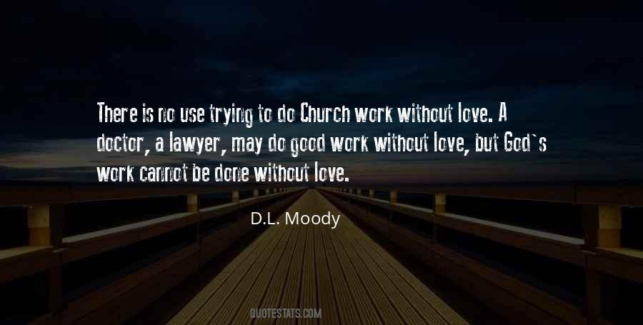 Quotes About Church Work #1558175