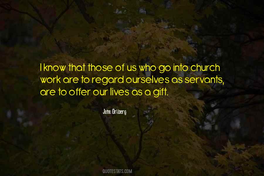Quotes About Church Work #254724