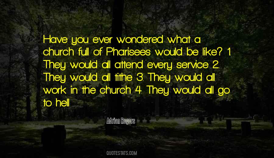 Quotes About Church Work #601482