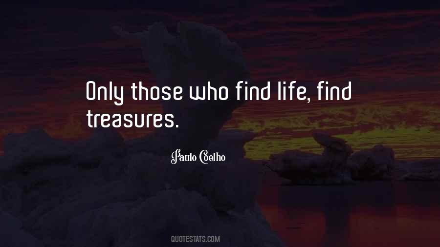 Life Treasures Quotes #1009764