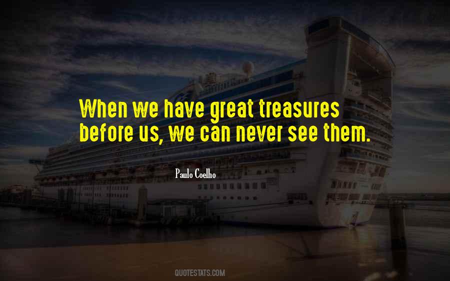 Life Treasures Quotes #1248313