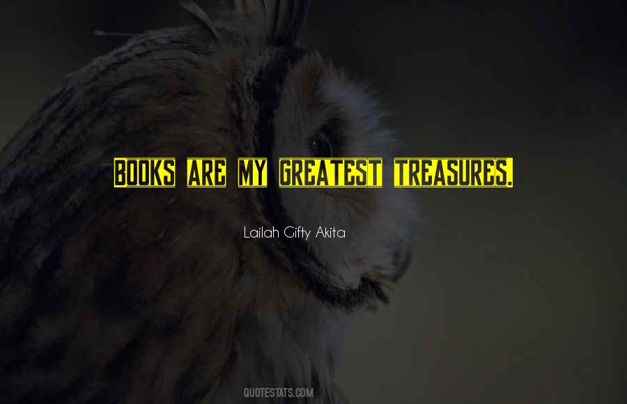 Life Treasures Quotes #1342899