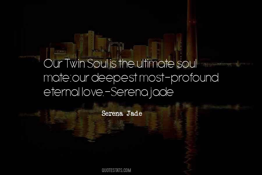 Serena Jad Quotes #921496