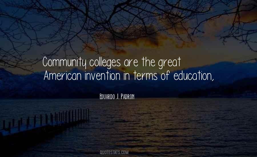 Quotes About Community Colleges #233411