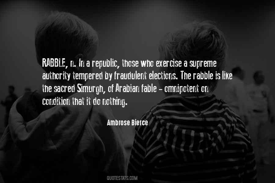 Quotes About The Rabble #232124