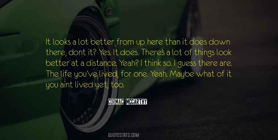 Dont Think I Quotes #1553468