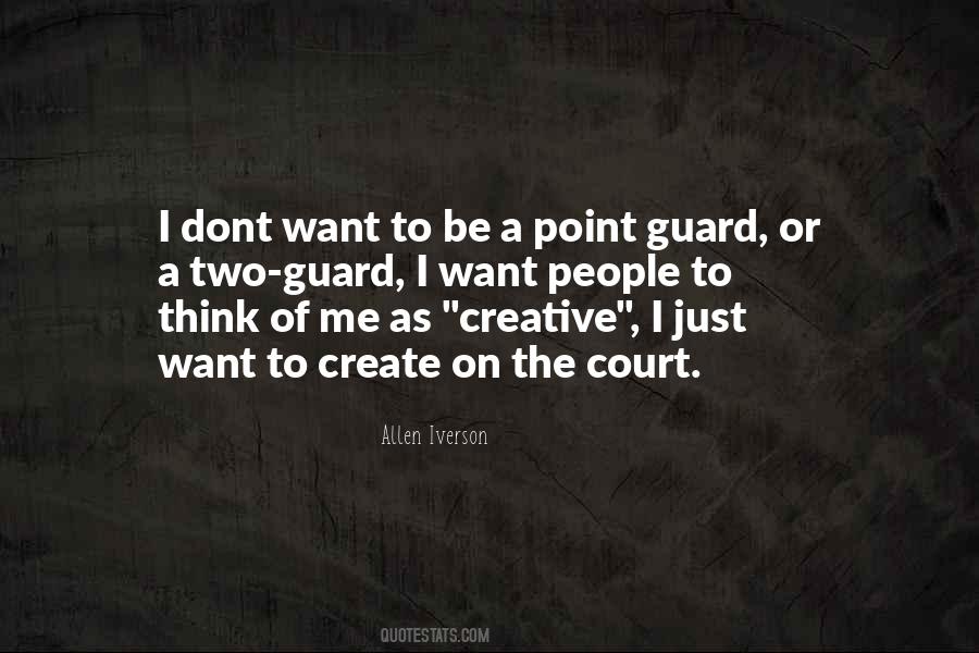 Dont Think I Quotes #793659