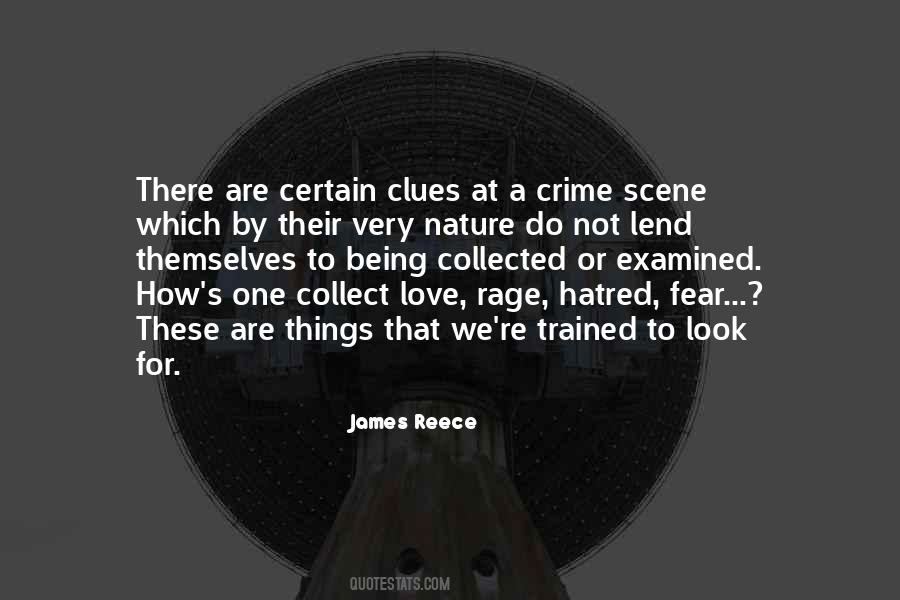 Quotes About Crime Scene #1087479