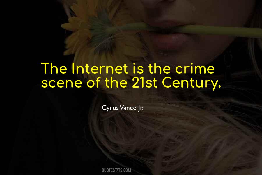 Quotes About Crime Scene #1264672