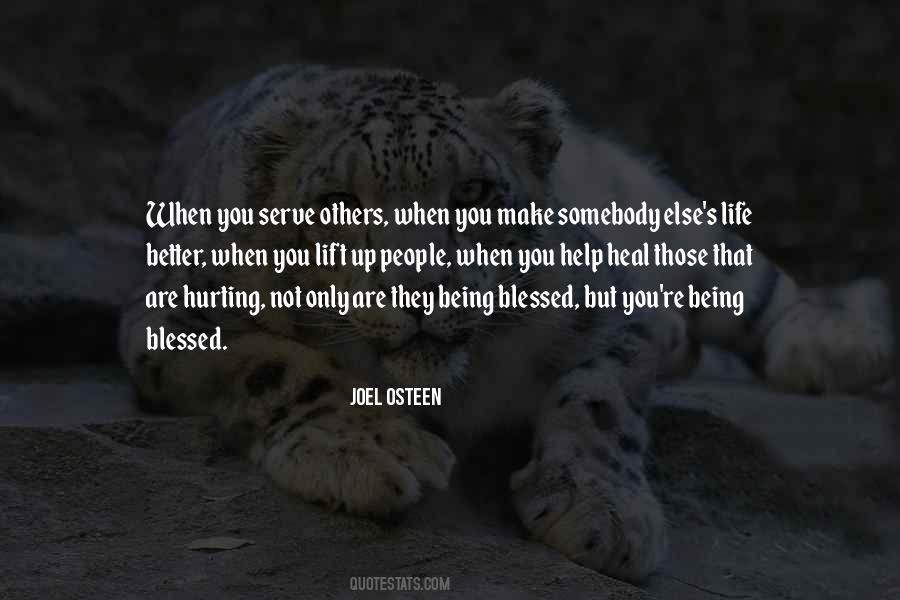 Serve Somebody Quotes #794091