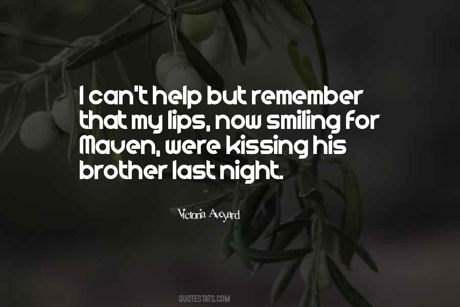 Kissing His Lips Quotes #233221