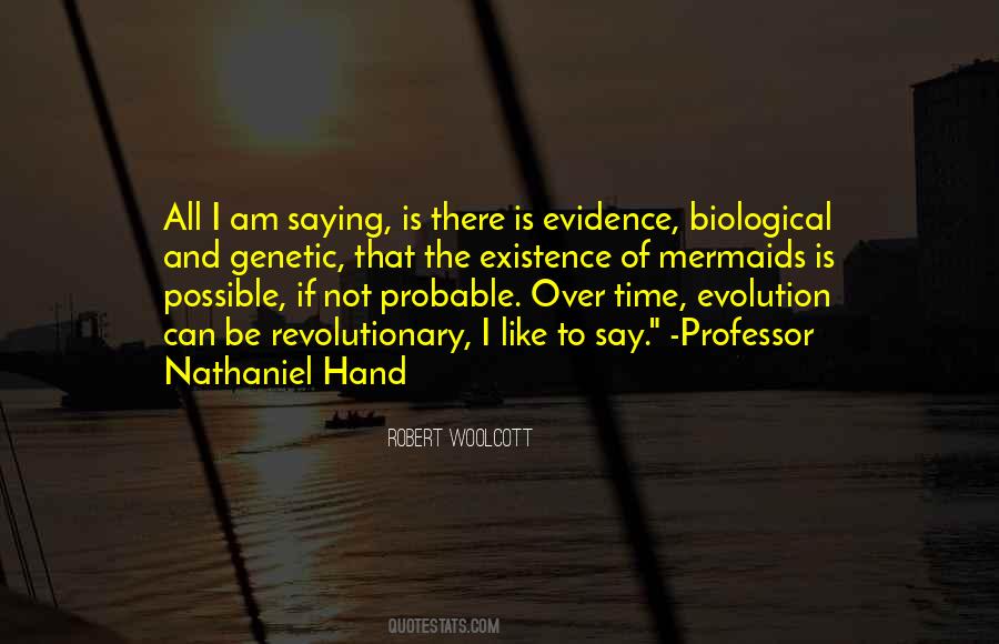 Quotes About Biological Evolution #142815