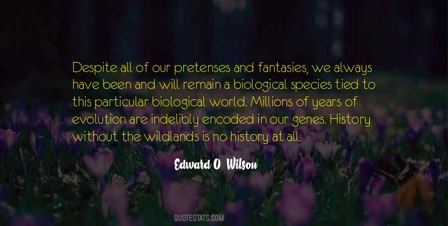 Quotes About Biological Evolution #1515787
