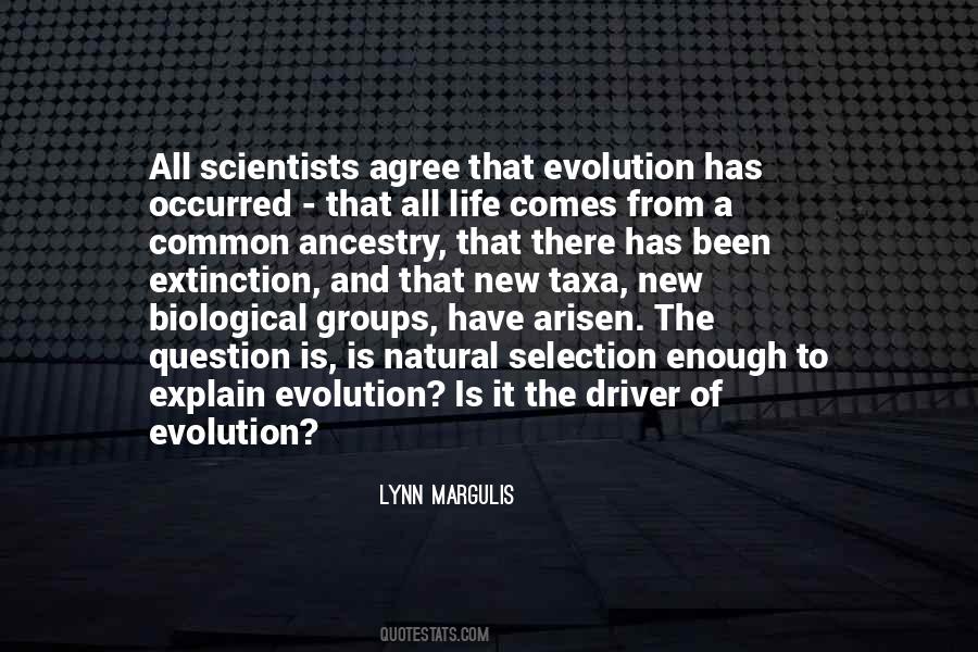 Quotes About Biological Evolution #747730