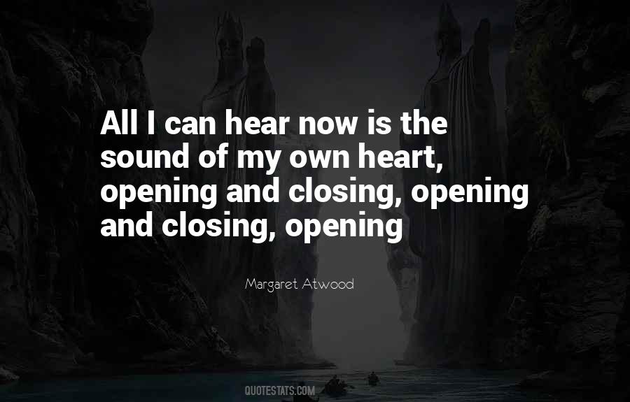 Quotes About Closing Your Heart #501738