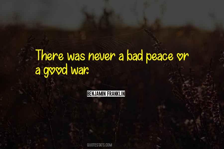 Good War Quotes #1162115