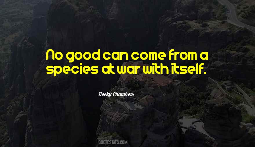 Good War Quotes #72653