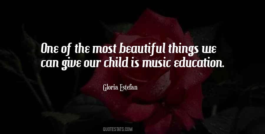 Quotes About Music Education #1731032
