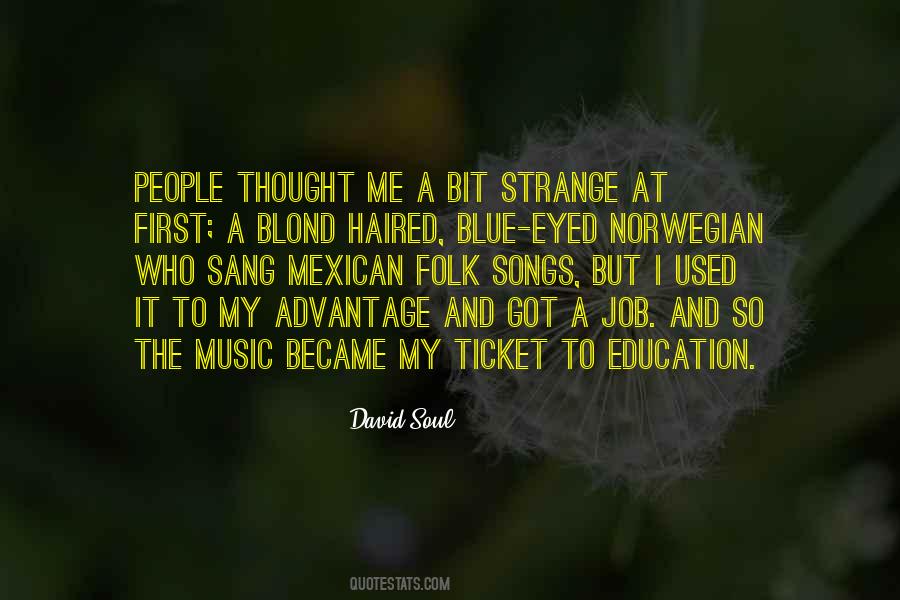 Quotes About Music Education #883867