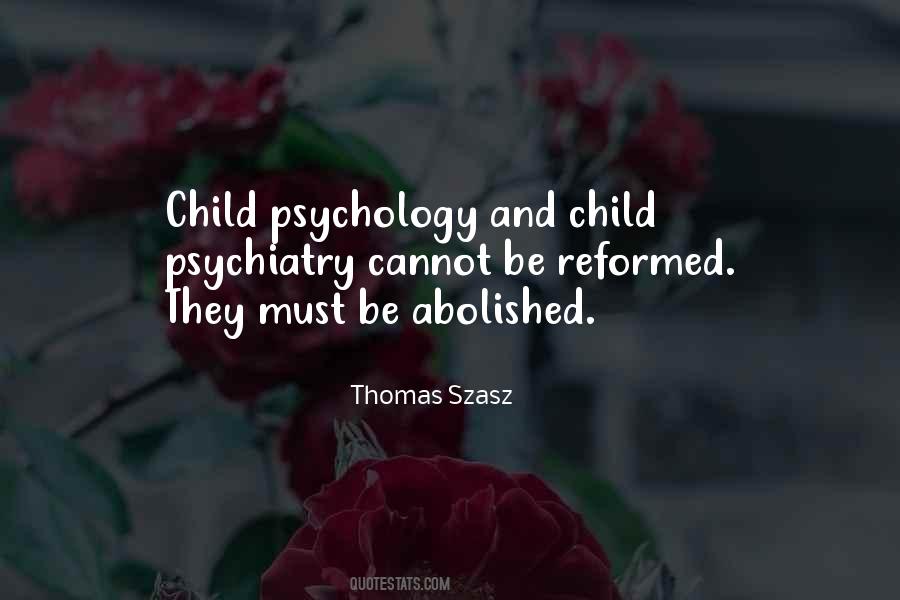 Quotes About Child Psychiatry #1292218