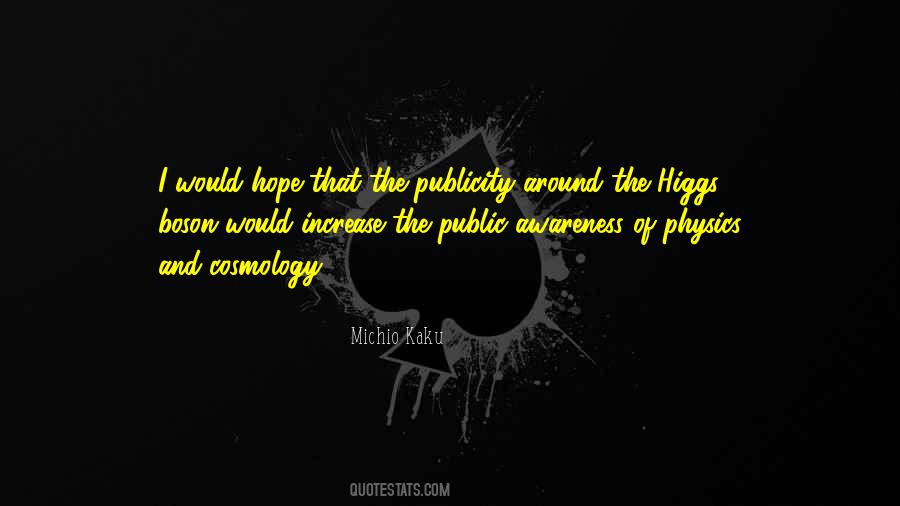 Quotes About The Higgs Boson #72899