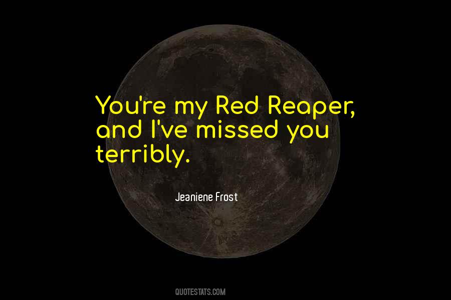 Red Reaper Quotes #1710870