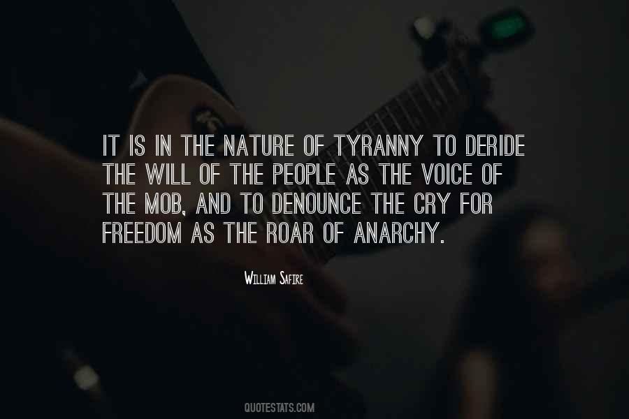 Tyranny And Freedom Quotes #1472763