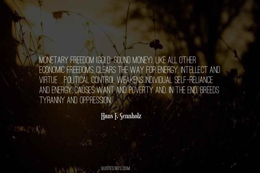 Tyranny And Freedom Quotes #312889