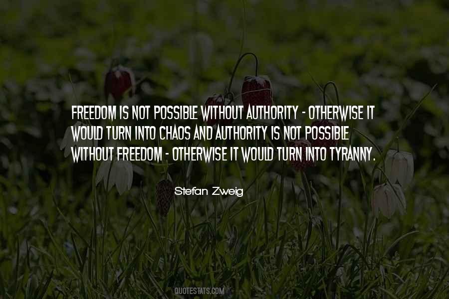 Tyranny And Freedom Quotes #771133