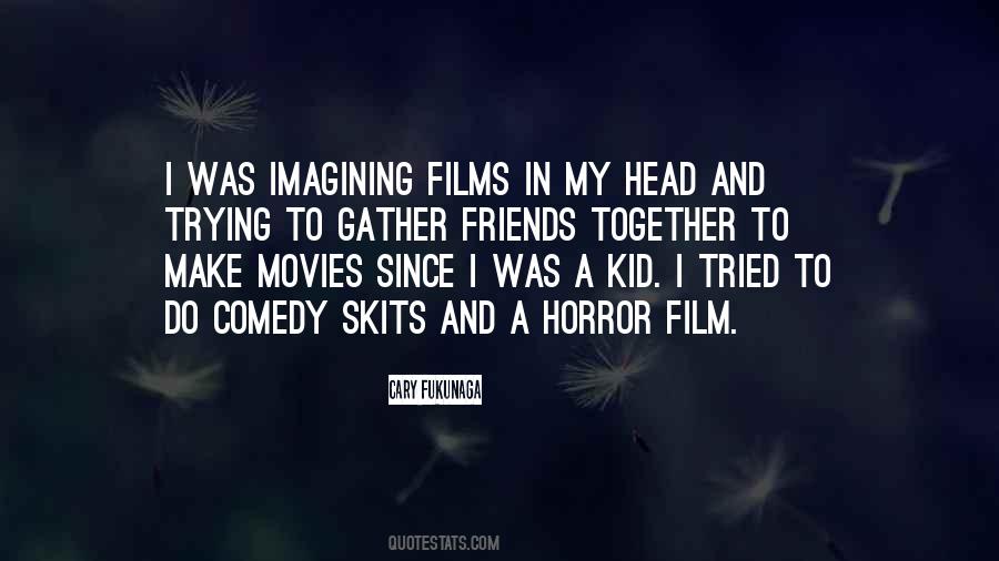 Quotes About Comedy Films #21811