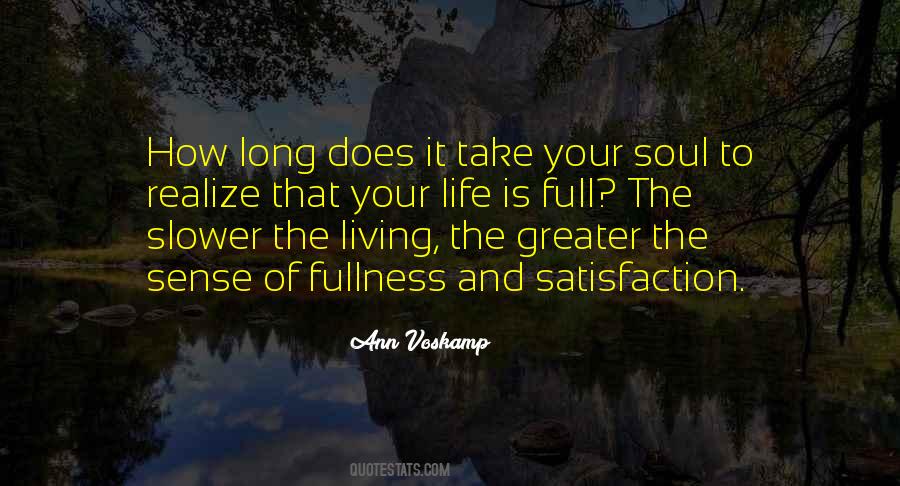 Quotes About Fullness #1222683