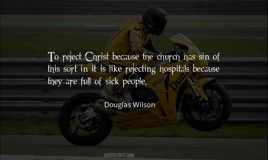 Quotes About Rejecting Christ #1403857