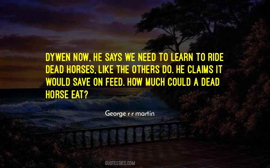 Quotes About Dead Horse #1263242