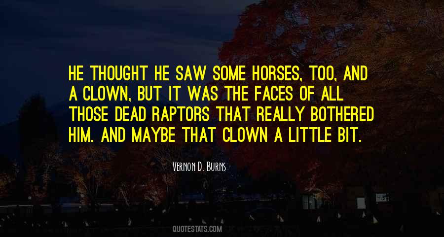 Quotes About Dead Horse #831102