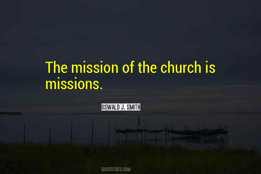 Quotes About Mission Of The Church #735179
